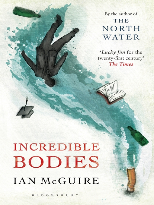 Title details for Incredible Bodies by Ian McGuire - Wait list